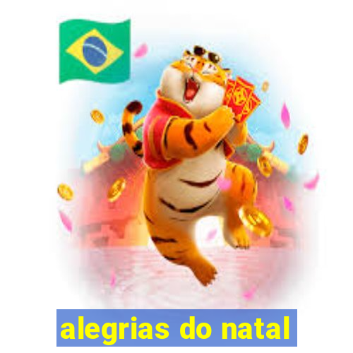 alegrias do natal